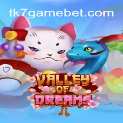 Discover the Enchanting World of 'ValleyofDreams'