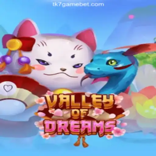 Discover the Enchanting World of 'ValleyofDreams'